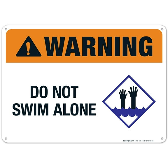 Do Not Swim Alone Sign, Pool Sign,