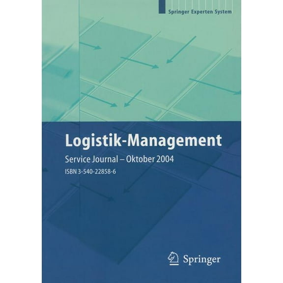 Logistik-Management: Strategien -- Konzepte -- Praxisbeispiele, (Paperback)