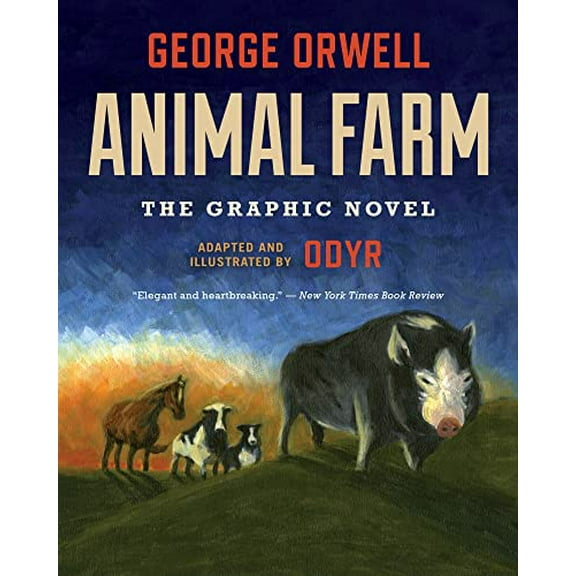 Pre-Owned Animal Farm: The Graphic Novel: (Authorized Orwell Edition), 9780358410775, 0358410770, Paperback,