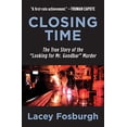 thumbnail image 1 of Closing Time: l'Histoire Véritable du "Semblant pour Mr. Goodbar" Meurtre, 1 of 1
