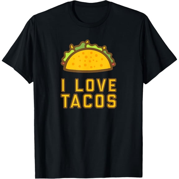 Funny Taco Tshirt Gift Tacos Lover Quote Shirt Men Women Tee T-Shirt