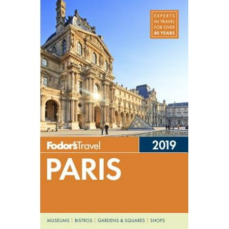 Fodor's Paris 2019: 9781640970649
