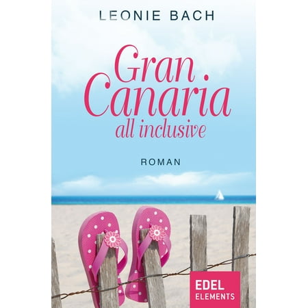 Gran Canaria all inclusive - eBook
