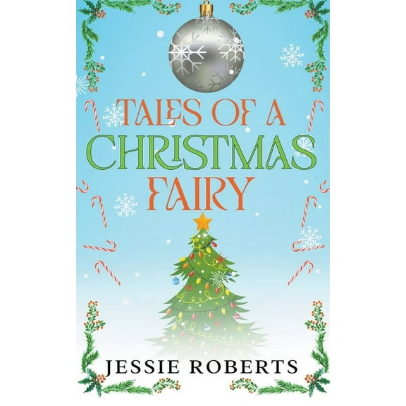 Tales of A Christmas Fairy, (Paperback)