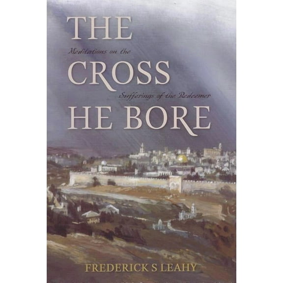 Cross He Bore, (Paperback)