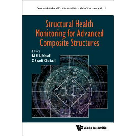 Structural Health Monitoring for Advanced Composite (The Best Structural Engineer In The World)