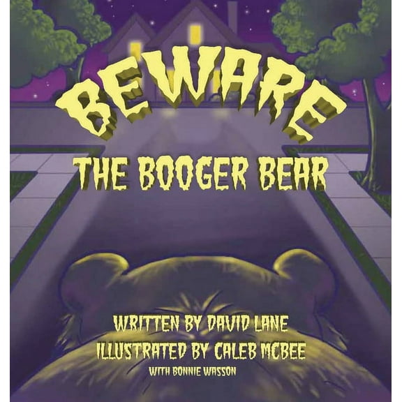 Beware the Booger Bear, (Hardcover)