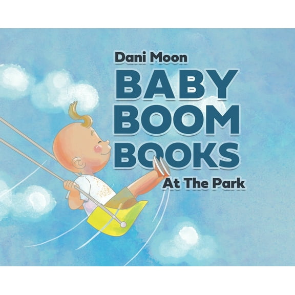 Baby Boom Books At The Park, Book 1, (Hardcover)