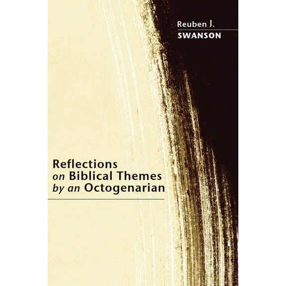 Reflections on Biblical Themes by an Octogenarian (Hardcover)