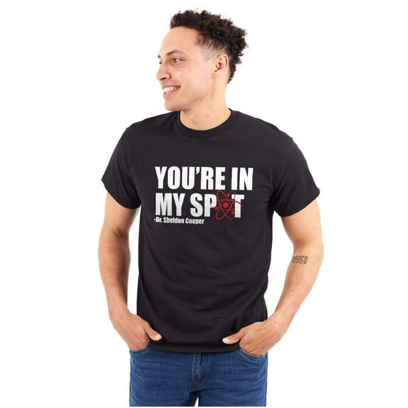 You're In My Spot Funny Men's Graphic T Shirt Tees Brisco Brands S