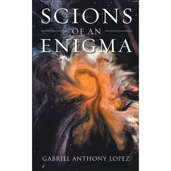 Scions of an Enigma, (Paperback)