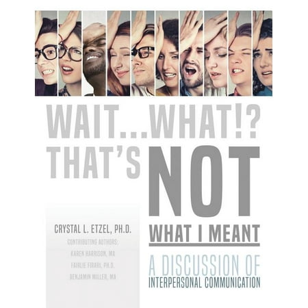 Wait. What? Thank's Not What I Meant (Paperback)