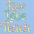 thumbnail image 3 of CafePress - Live Love Teach Light T Shirt - Men's Classic Graphic T-Shirt, 3 of 4