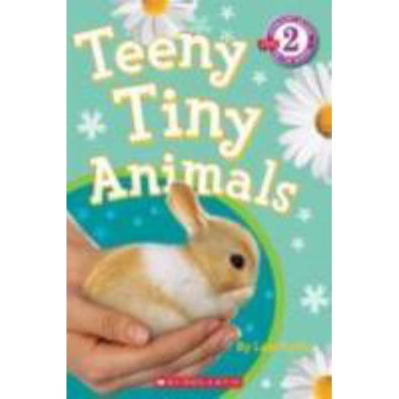 Pre-Owned Teeny Tiny Animals (Paperback) 0545249821 9780545249829