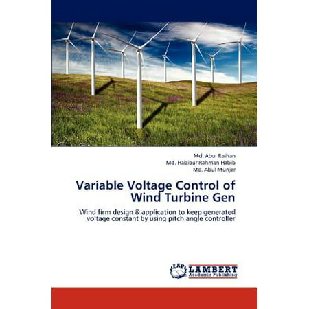 Variable Voltage Control of Wind Turbine Gen