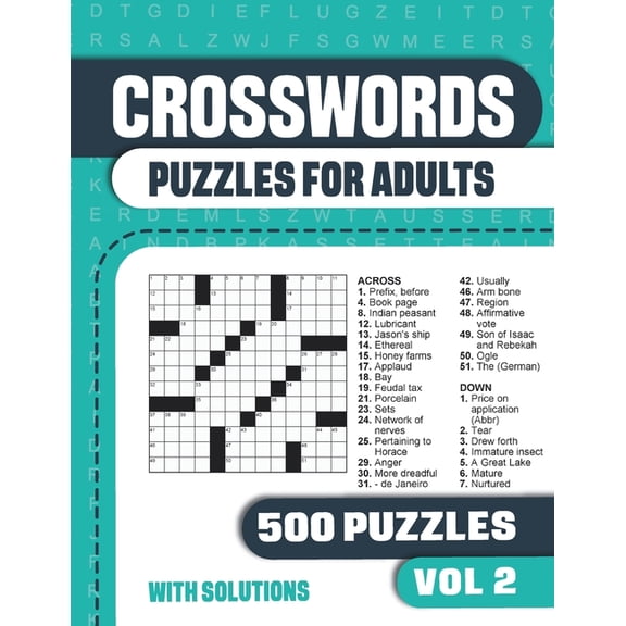 Crosswords Puzzles for Adults with 500 P Crosswords Puzzles for Adults: Crossword Book with 500 Puzzles for Adults. Seniors and all Puzzle Book Fans - Vol 2, (Paperback)