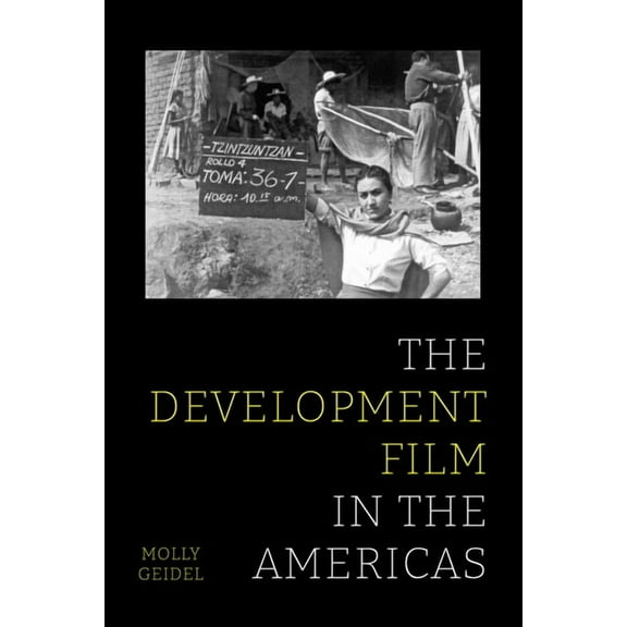 The Development Film in the Americas, (Paperback)