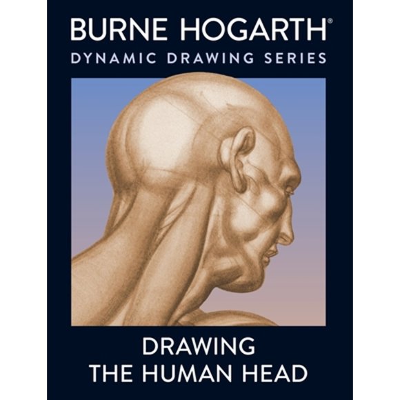 Pre-Owned Drawing the Human Head (Paperback 9780823013760) by Burne Hogarth