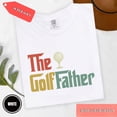 thumbnail image 4 of The Golf Father Shirt, Funny Golf Dad Tee, Golf Lover Shirt for Dad, Father’s Day Golf Gift, Men Golf T-Shirt, 4 of 4