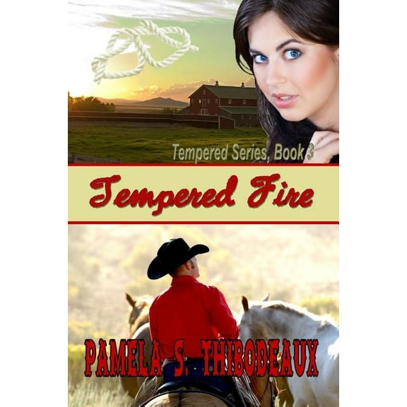 Tempered: Tempered Fire (Series #3) (Paperback)