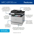 thumbnail image 4 of Brother MFC-L8930CDW Business Color Laser All-in-One Printer with Duplex Print, Scan, Copy, Low-Cost Printing, and Advanced Security Features, 4 of 15