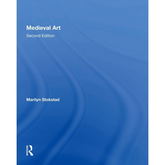 Medieval Art Second Edition, (Paperback)