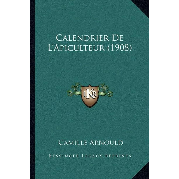 Calendrier de L'Apiculteur (1908) - Walmart.com - Walmart.com