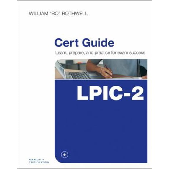 Pre-Owned LPIC-2 Cert Guide: (201-400 and 202-400 Exams) (Hardcover) 0789757141 9780789757142