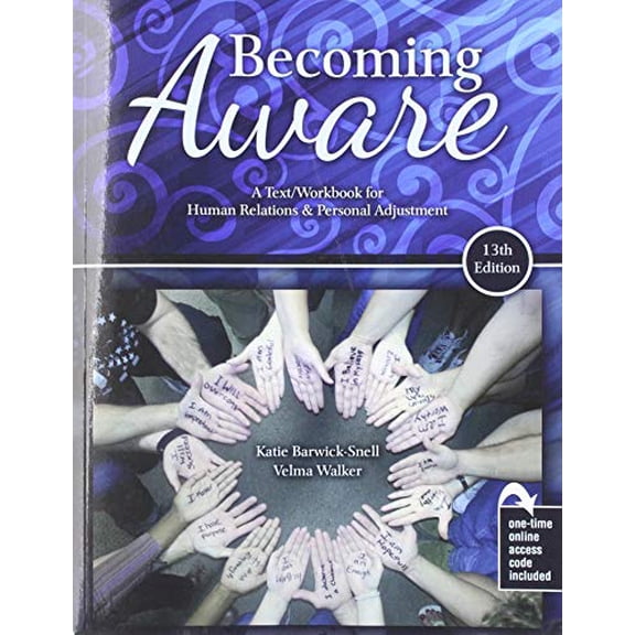 Pre-Owned Becoming Aware: A Text/Workbook for Human Relations and Personal Adjustment (Paperback) 1792400004 9781792400001