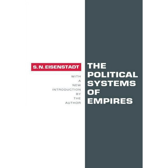 The Political Systems of Empires, (Paperback)
