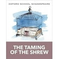 thumbnail image 4 of Oxford School Shakespeare The Taming of the Shrew: Oxford School Shakespeare, (Paperback), 4 of 4
