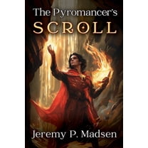 The Zenitha Saga The Pyromancer's Scroll, Book 1, (Paperback)