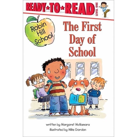 Robin Hill School The First Day of School, (Paperback)