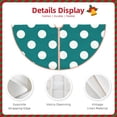 thumbnail image 3 of Sikiie Teal And White Polka Dot Christmas Tree Skirt, Christmas Tree Decorations, Christmas Decor, Tree Mat Decoration(30-48IN)-30", 3 of 6
