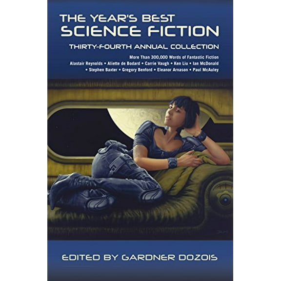 Pre-Owned The Year's Best Science Fiction: Thirty-Fourth Annual Collection (Paperback) 1250119243 9781250119247
