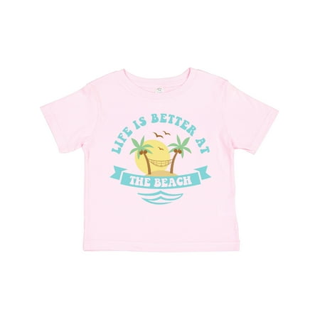 

Inktastic Life s Better at the Beach Gift Toddler Toddler Girl T-Shirt