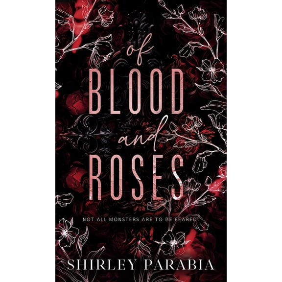 Of Blood and Roses, (Hardcover)