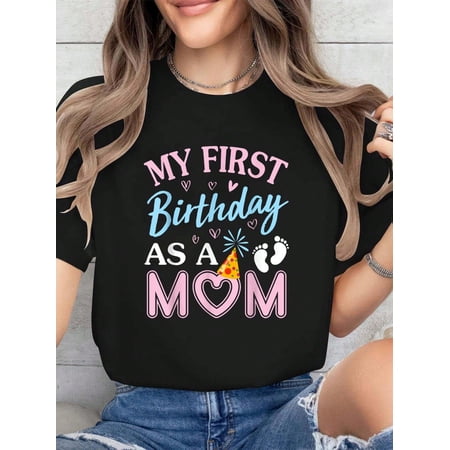 Cute My First Birthday As A Mom T-Shirt, Happy New Motherhood Celebration Tee, Meaningful Gift for First Time Mothers, Special Pink & Blue Heart Design, Women's Casual Crewneck Top