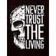 thumbnail image 2 of NEVER TRUST THE LIVING & Half Skull Graphic Print Crew Neck Short Sleeve T-shirt For Men, Casual Summer T-Shirt For Daily Wear And Vacation Resorts, 2 of 5