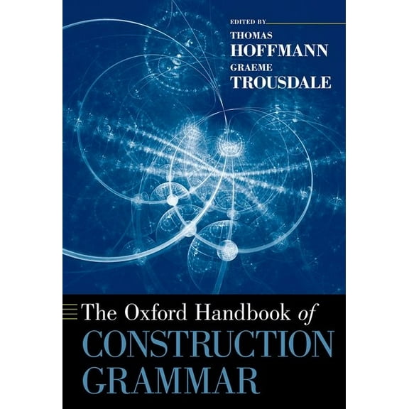 Oxford Handbooks Oxford Handbook of Construction Grammar, (Paperback)