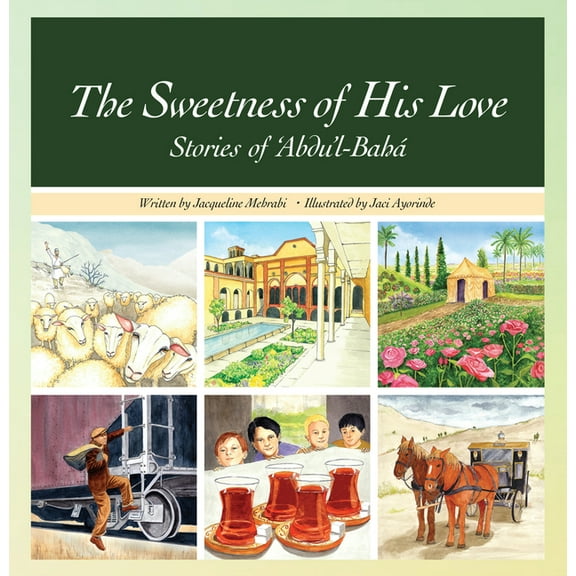 The Sweetness of His Love, (Hardcover)