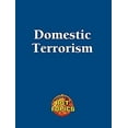 thumbnail image 1 of Pre-Owned Domestic Terrorism (Hardcover) 9781420512199, 1 of 1