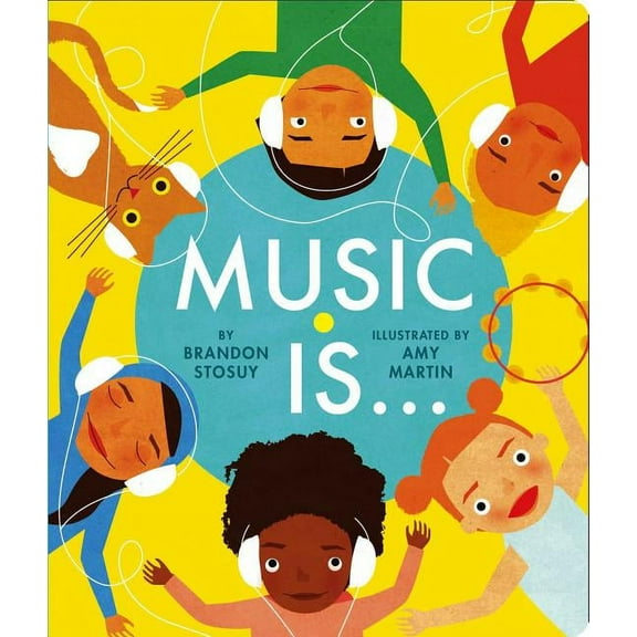 Music Is (Board Book)