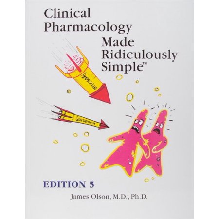 UPC: 9781935660378 | Clinical Pharmacology Made Ridiculously Simple  5th Edition: An Incredibly Easy Way to Learn for Medical  Nursing  Physician Assistant  And Pharmacy Students (MedMaster Medical Books)  9781935660378
