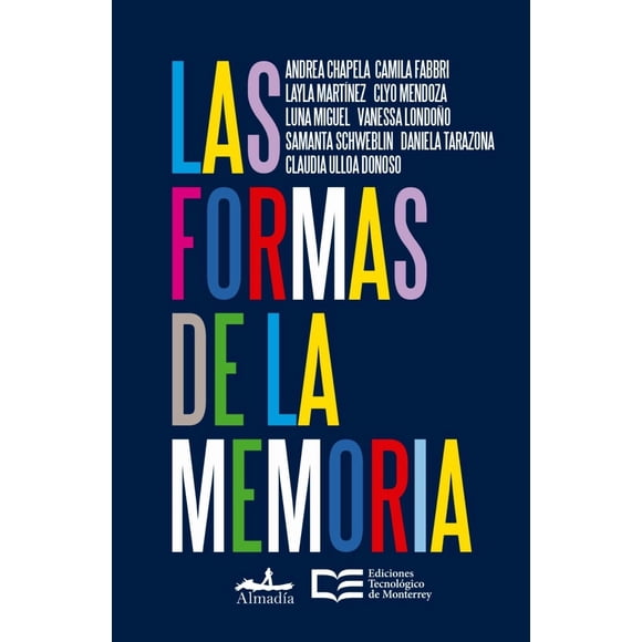 Las formas de la memoria