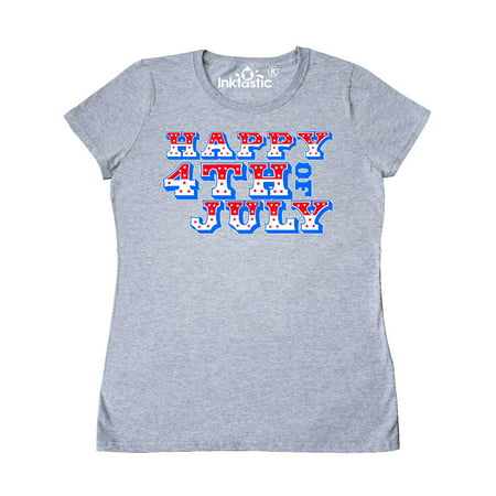 Happy Fourth of July- star spangled letters Women's T-Shirt