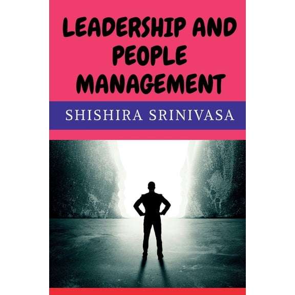 Leadership and People Management, (Paperback)