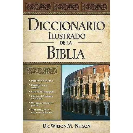 Diccionario Ilustrado De La Biblia