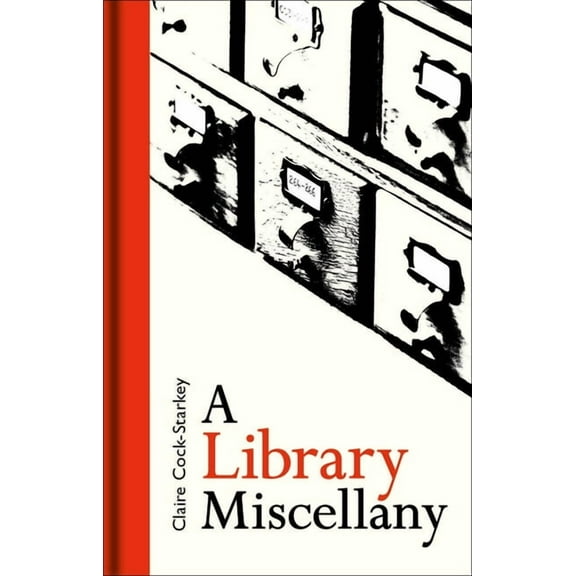 A Library Miscellany (Hardcover)