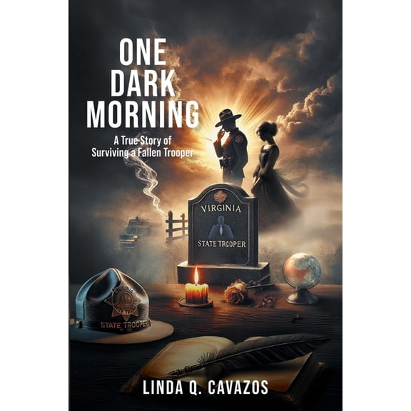 One Dark Morning: The True Story of Surviving a Fallen Trooper, (Paperback)